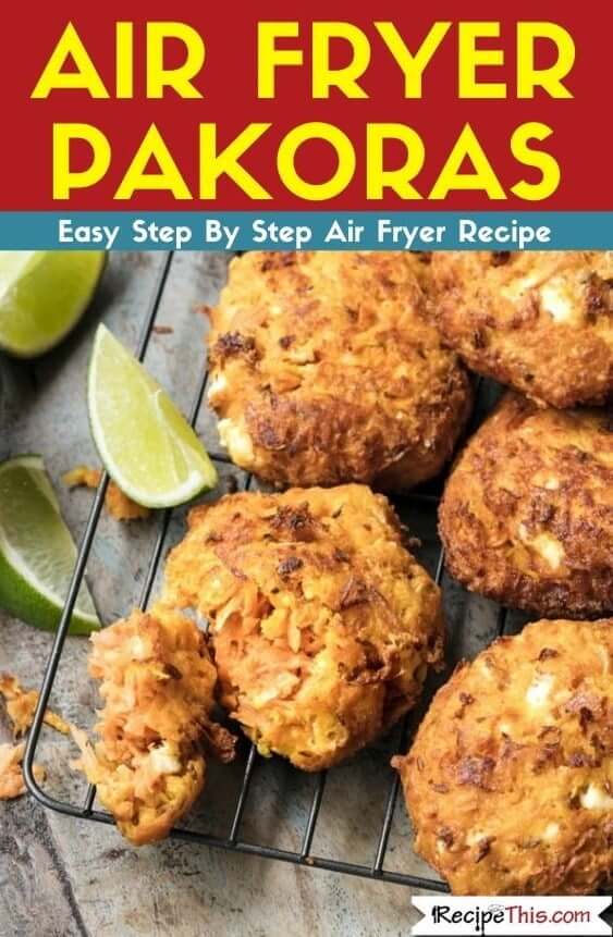 Air Fryer Pakoras