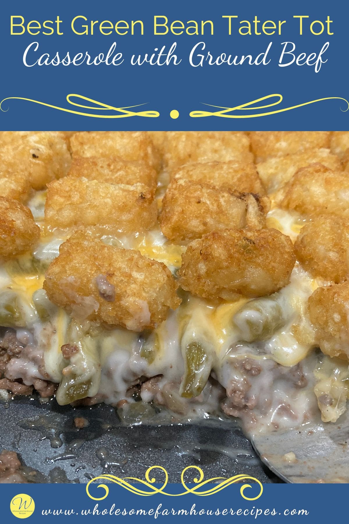 Best Green Bean Tater Tot Casserole with Ground Beef